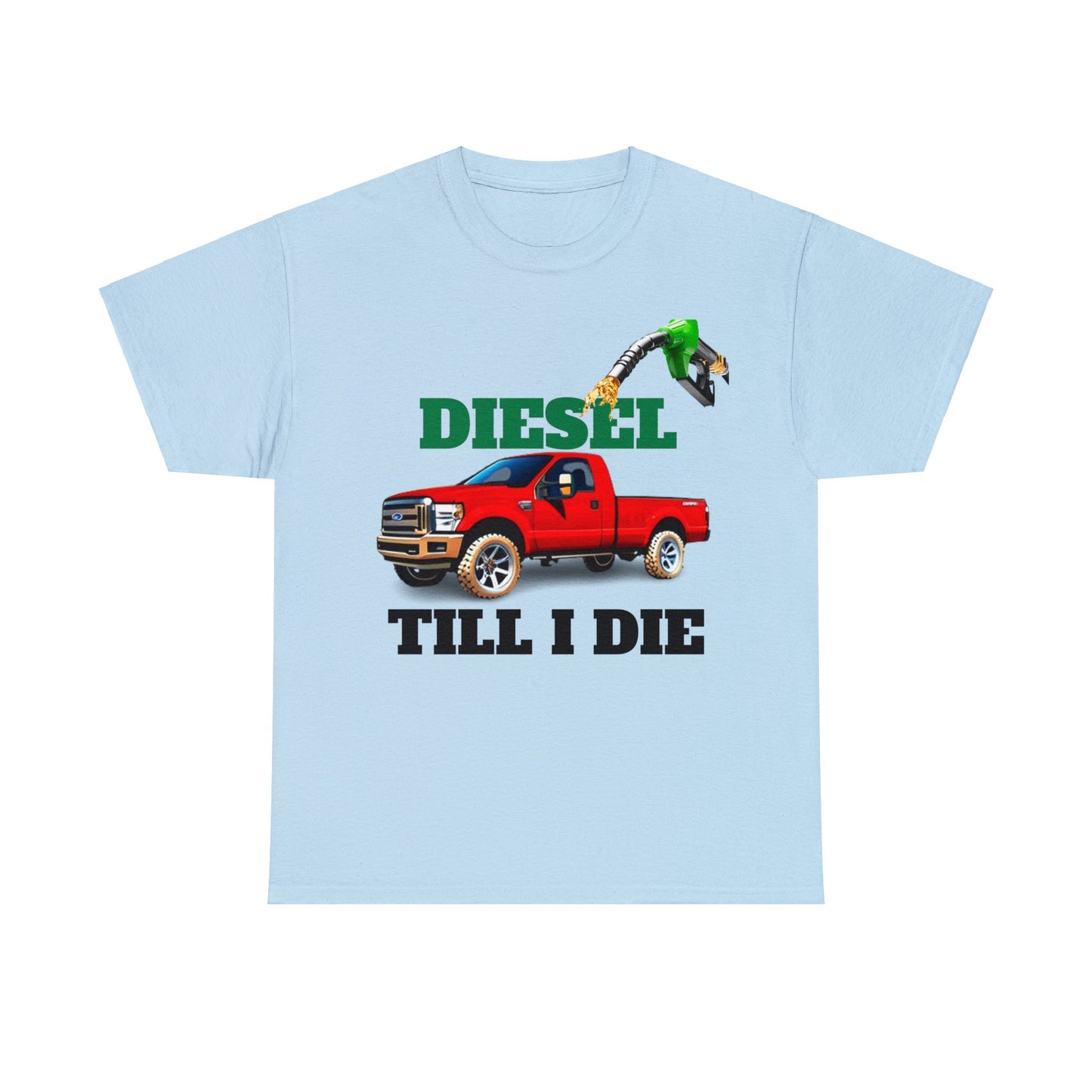 Diesel Till I Die Powerstroke Central t-shirt