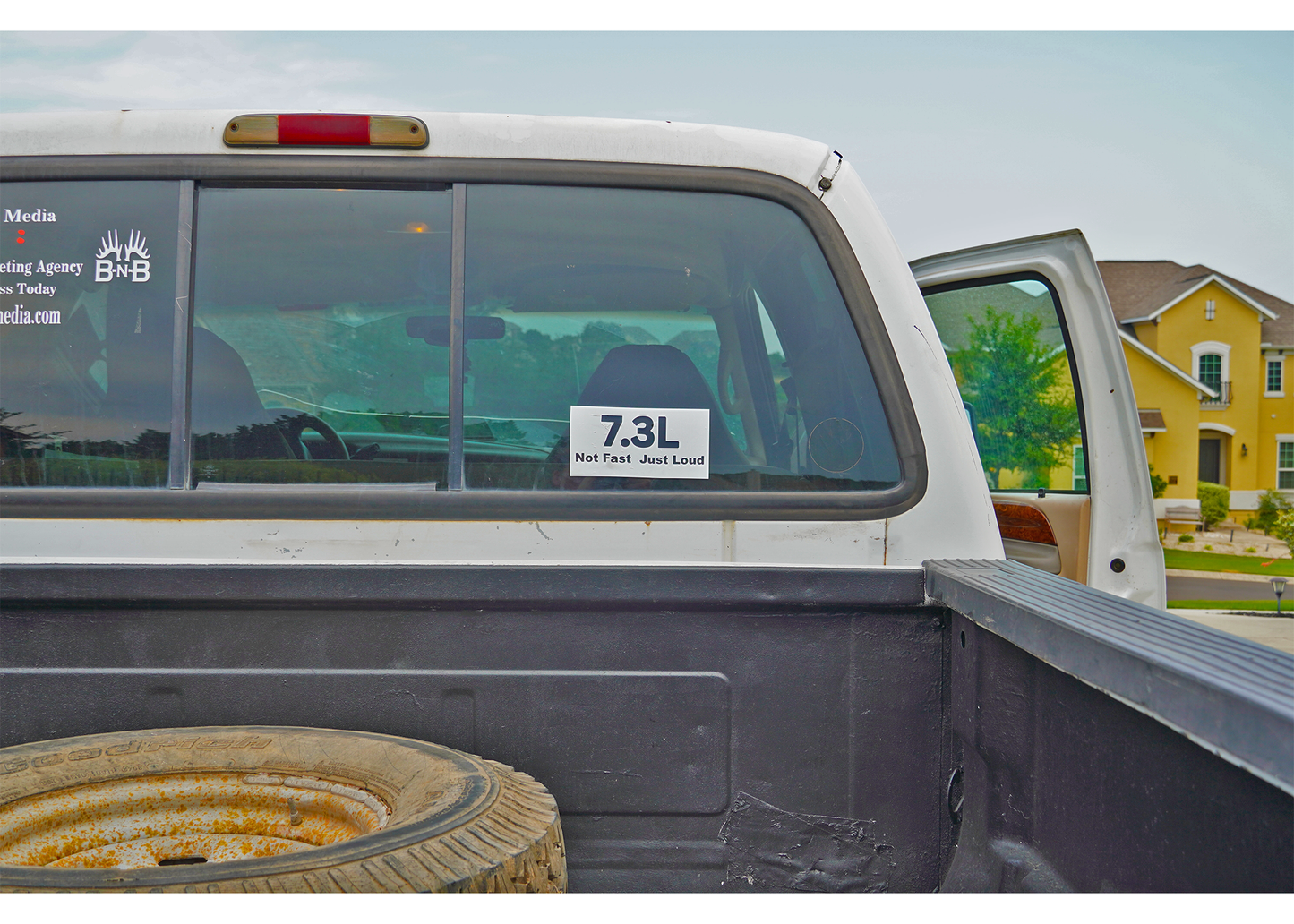 7.3L Not Fast Just Loud Stickers