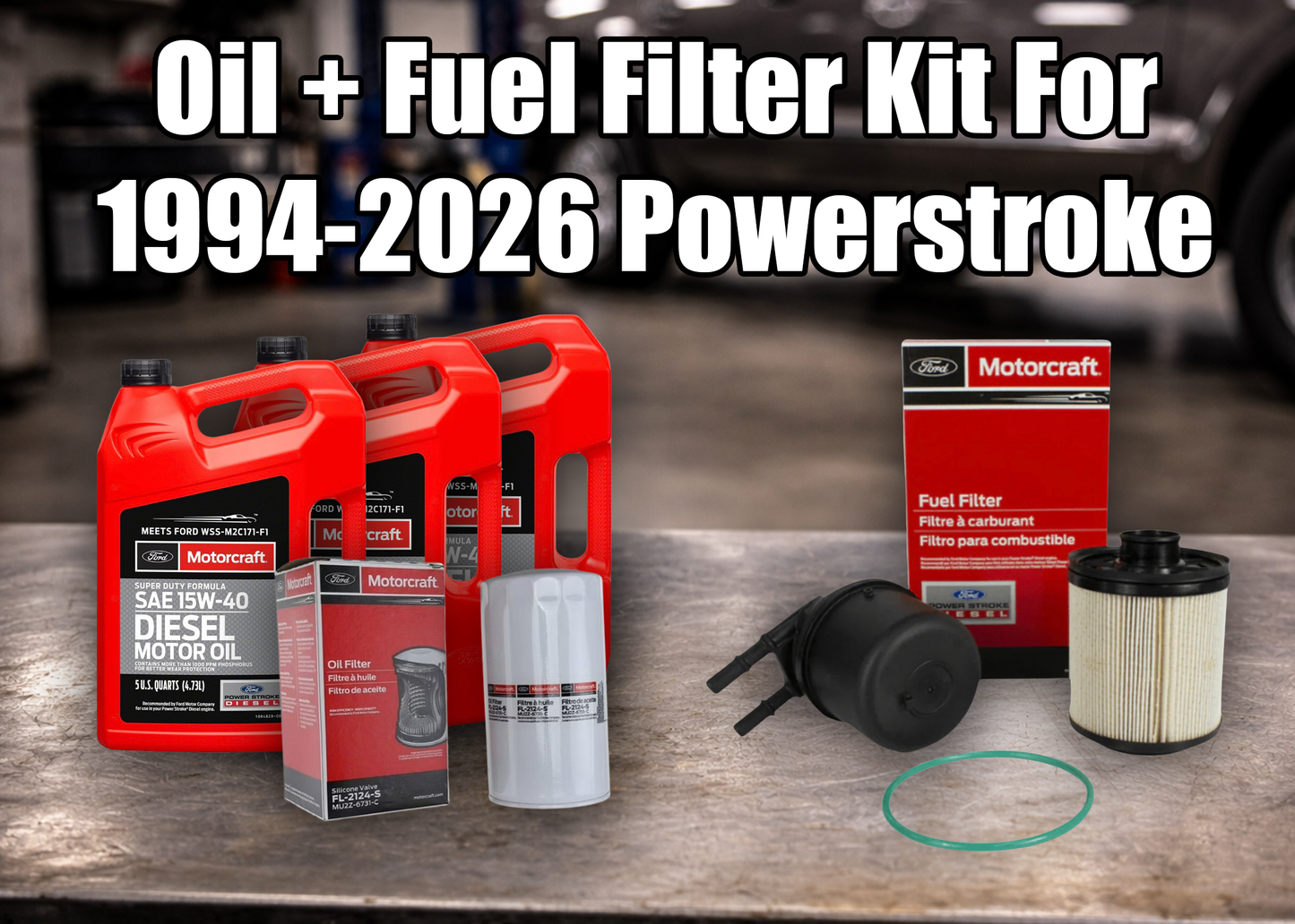 Powerstroke Oil + Fuel Filter Change Kit (1994-2026)