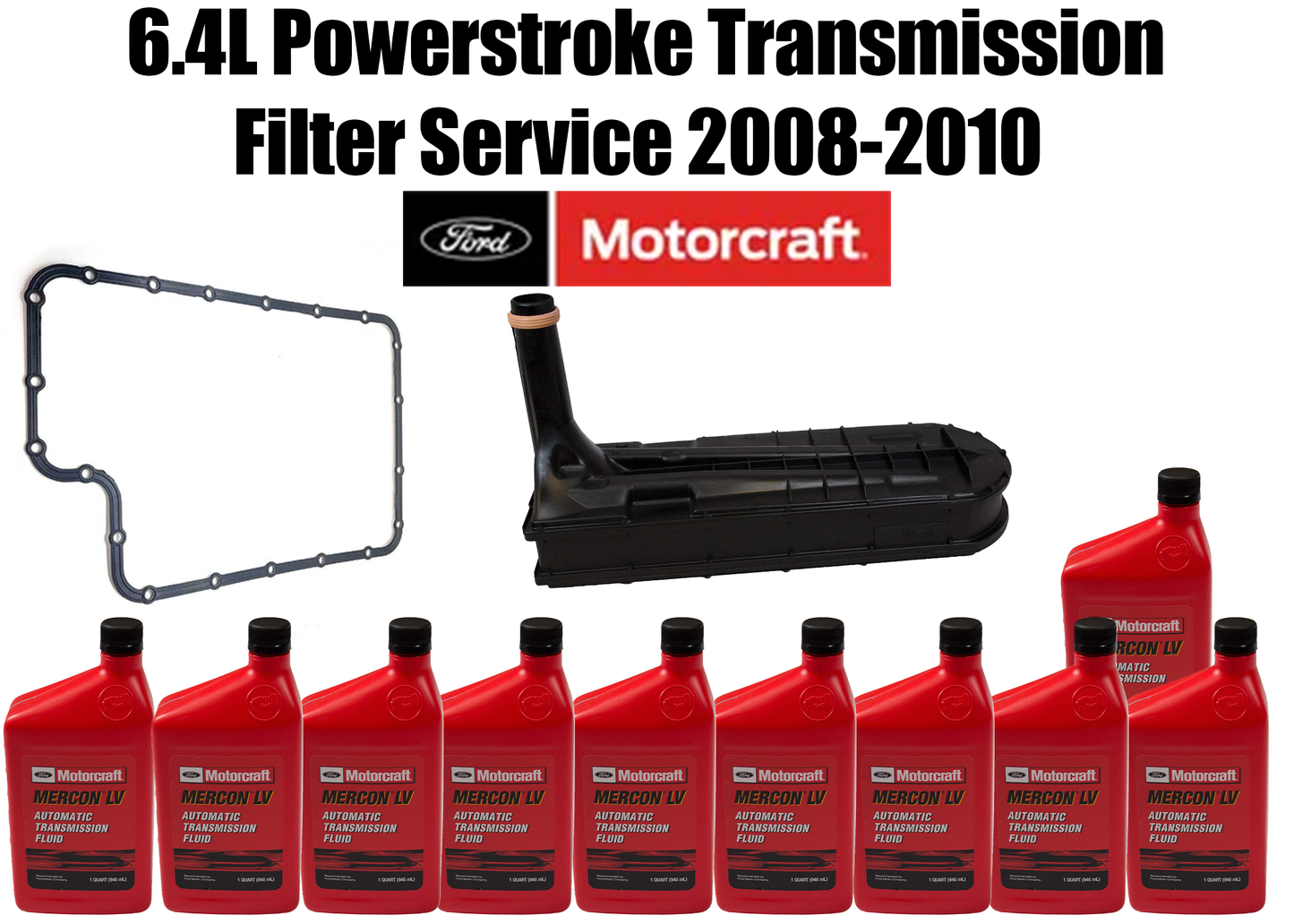 6.4L Powerstroke Transmission Filter Service 2008-2010