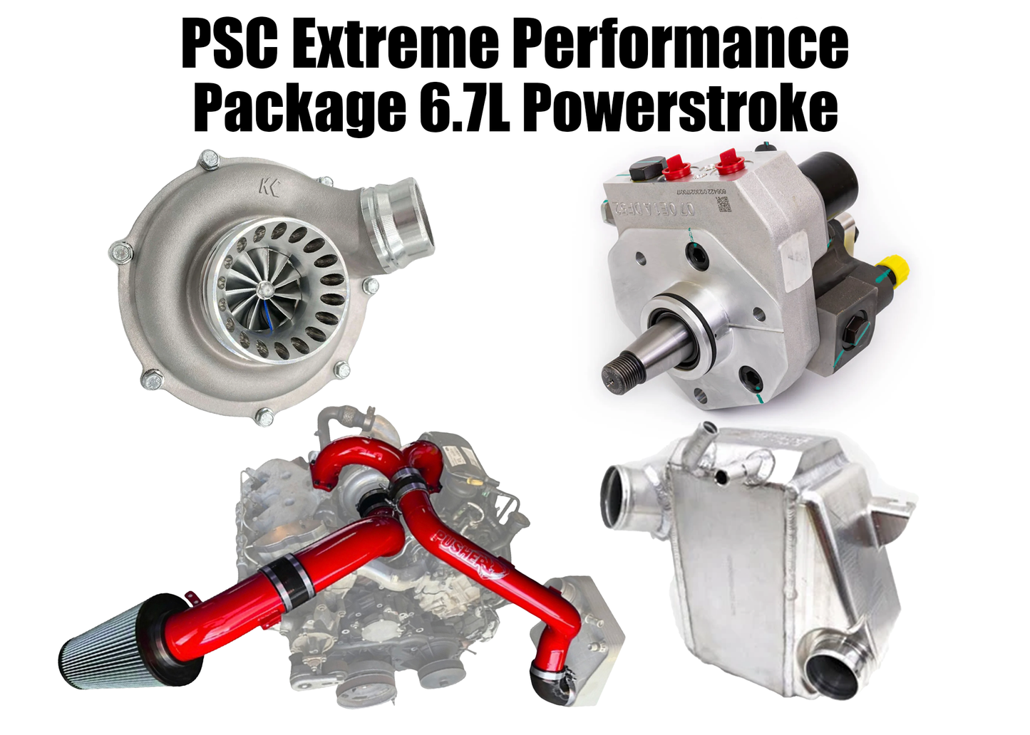 PSC Extreme Tow Performance Package (2015-2019) 6.7L Powerstroke