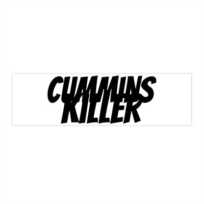 Cummins Killer Bumper Sticker