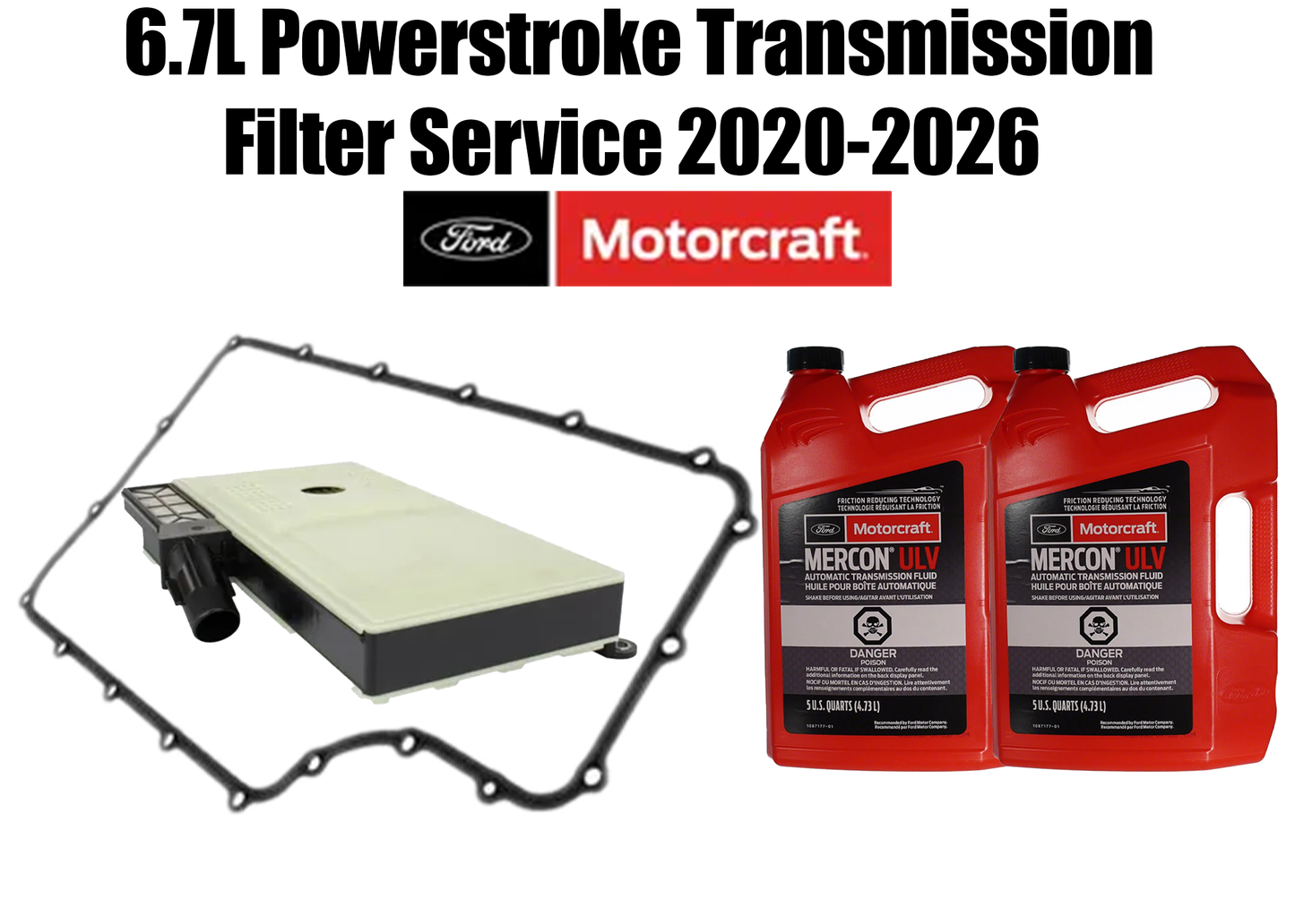 Motorcraft Transmission Service w/ Fluid 2020-2026 6.7L Powerstroke 10r140